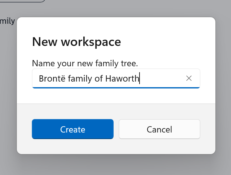 The New workspace window, with Brontë family of Haworth typed as the name and the Create and Cancel buttons below