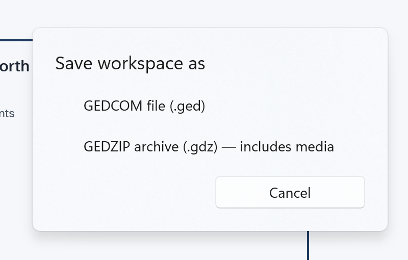 The Save workspace as choice, with a GEDCOM file, a GEDZIP archive that includes media, and a Cancel button